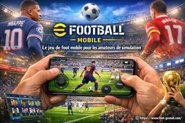 EFootball Mobile : pourquoi ce jeu séduit les amateurs de simulation de foot