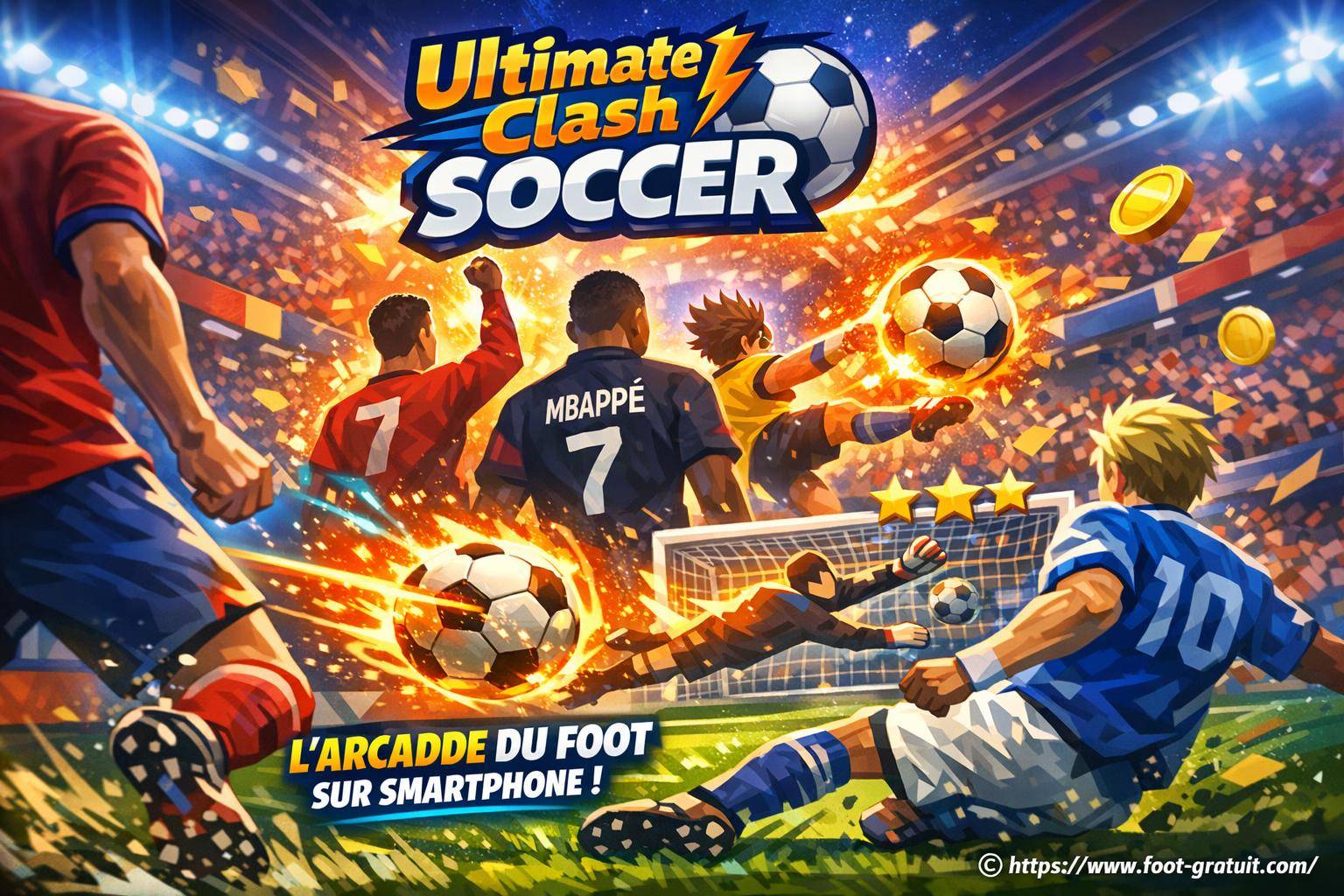 Ultimate Clash Soccer : l'arcade du foot sur smartphone à ne pas manquer