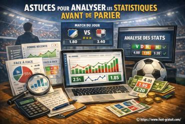 Astuces pour analyser les statistiques avant de parier efficacement